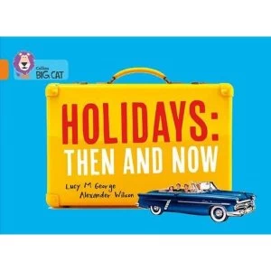 Image of Holidays: Then and Now Band 06/Orange Paperback / softback 2015