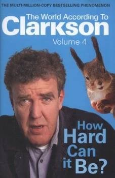 Image of How Hard Can It Be by Jeremy Clarkson Hardback