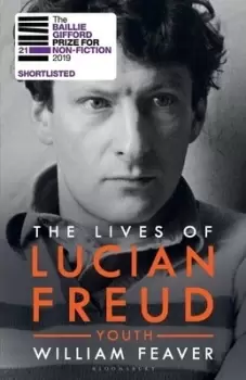 Image of The lives of Lucian Freud Youth 1922-68 by William Feaver