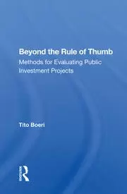 Image of Beyond The Rule Of Thumb Methods For Evaluating Public Investment Projects