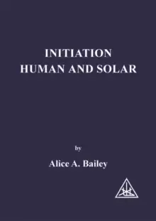 Image of Initiation, Human and Solar