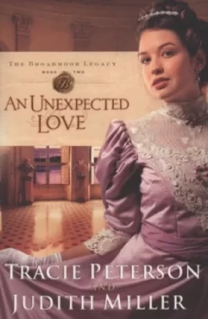 Image of An unexpected love by Tracie Peterson