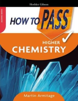 Image of How to Pass Higher Chemistry by Martin Armitage Paperback