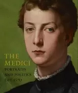 Image of medici portraits and politics 1512 1570