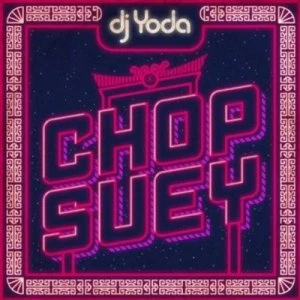 Image of Chop Suey by DJ Yoda CD Album