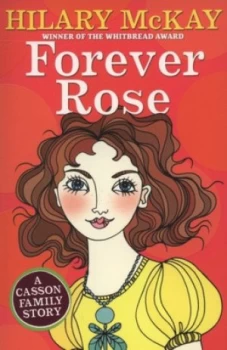 Image of Forever Rose by Hilary Mckay Paperback