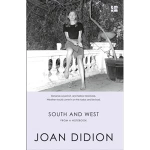 Image of South and West : From a Notebook (Paperback, 2018)
