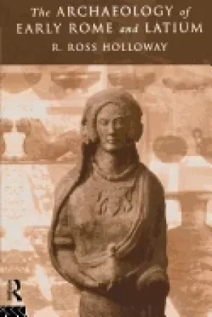Image of archaeology of early rome and latium