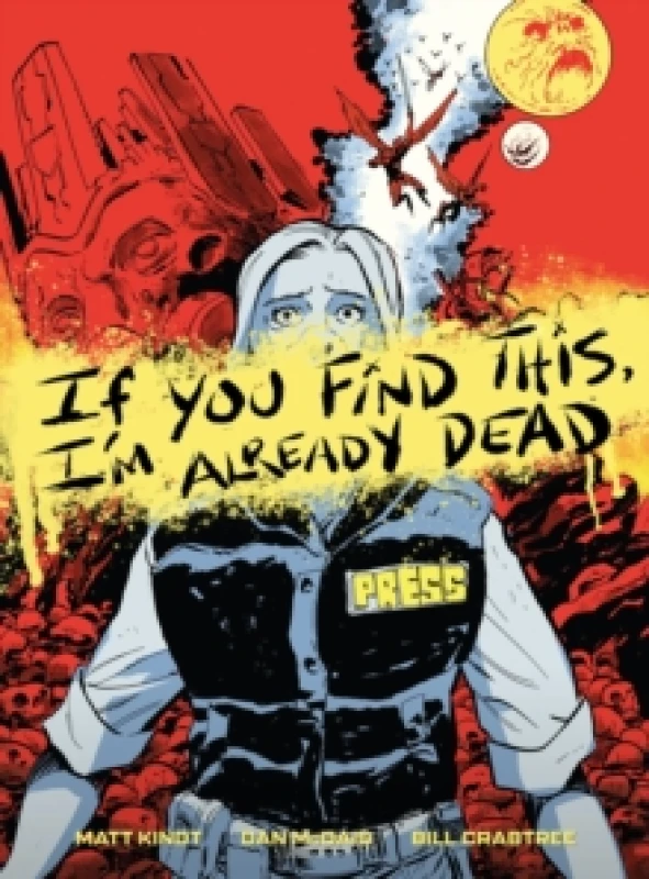Image of If You Find This, I'm Already Dead Hardback