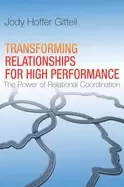 Image of transforming relationships for high performance the power of relational coo