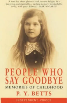 Image of People Who Say Goodbye by P. Y Betts Paperback