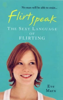 Image of Flirtspeak by Eve Marx Book