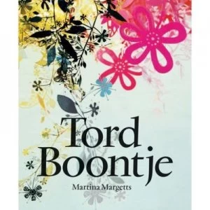 Image of Tord Boontje by Martina Margetts Hardback