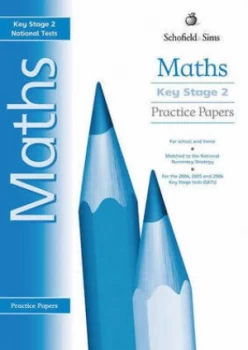 Image of Key Stage 2 Maths Practice Papers by Steve Mills Paperback