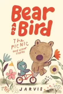 Image of Bear and Bird: The Picnic and Other Stories