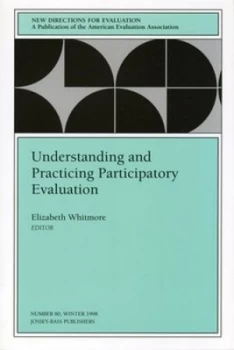 Image of Understanding and Practicing Participatory Evaluation by Elizabeth Whitmore Book