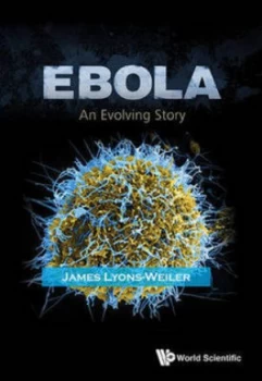 Image of Ebola by JAMES LYONS-WEILER