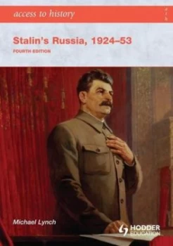 Image of Stalins Russia 1924-53 by Michael Lynch Paperback