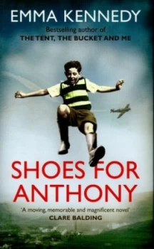 Image of Shoes for Anthony by Emma Kennedy Hardback