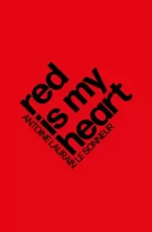 Image of Red Is My Heart
