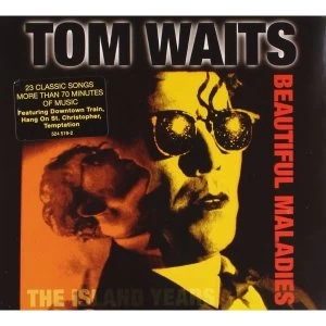 image of Tom Waits Beautiful Maladies The Island Years CD