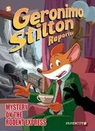 Image of geronimo stilton reporter 11 intrigue on the rodent express