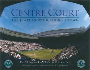 Image of Centre Court by John Barrett Hardback