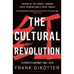 Image of The Cultural Revolution : A People's History, 1962-1976
