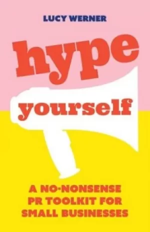 Image of Hype yourself by Lucy Werner