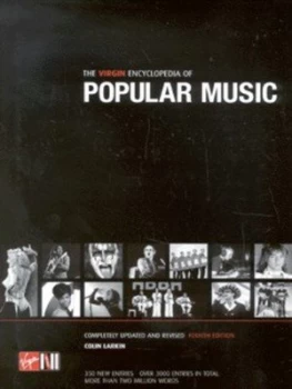 Image of The Virgin Encyclopedia of Popular Music by Colin Larkin and Muze UK Ltd Hardback