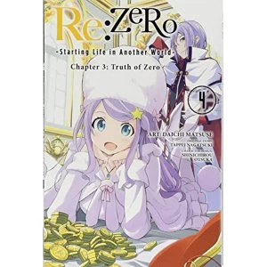 Image of re:Zero Starting Life in Another World, Chapter 3: Truth of Zero, Vol. 4 (RE: Zero -Starting Life in Another World-, Chapter...