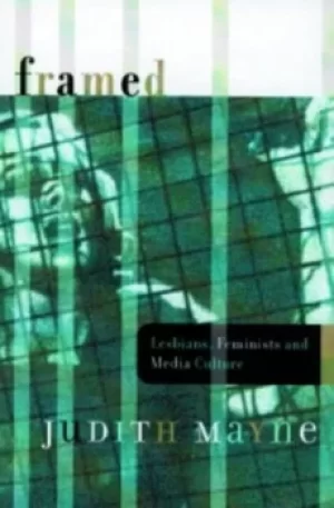 Image of Framed by Judith Mayne
