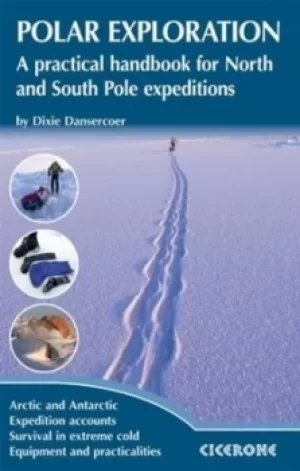 Image of Polar exploration by Dixie Dansercoer