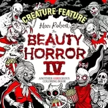 Image of Beauty of Horror 4: Creature Feature Colouring Book