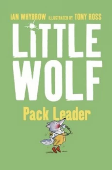 Image of Little Wolf Pack Leader by Ian Whybrow Book