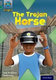 Image of Project X Origins: Grey Book Band, Oxford Level 12: Myths and Legends: The Trojan Horse