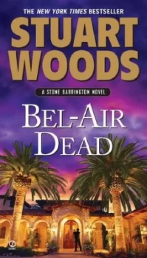 Image of Bel-Air Dead by Stuart Woods