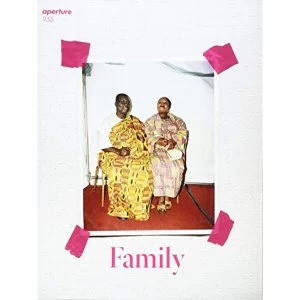 Image of Aperture 233: Family Paperback / softback 2018