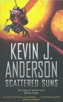 Image of Scattered Suns by Kevin J. Anderson Paperback