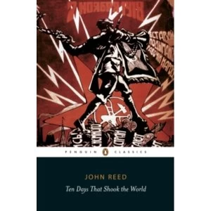 Image of Ten Days That Shook the World by John Reed (Paperback, 2007)