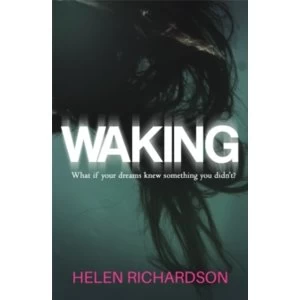 Image of Waking by Helen Richardson