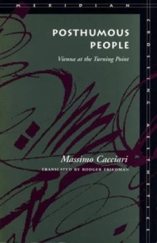 Image of Posthumous people by Massimo Cacciari