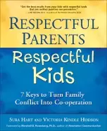 Image of respectful parents respectful kids 7 keys to turn family conflict into coop