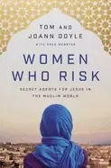 Image of women who risk secret agents for jesus in the muslim world