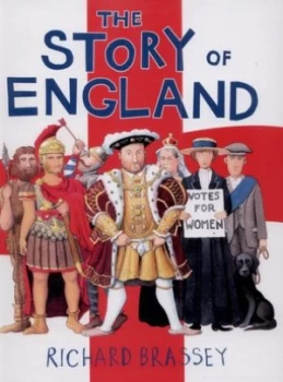 Image of The Story of England by Richard Brassey Hardback