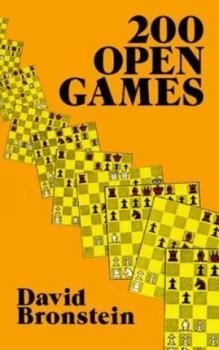 Image of 200 Open Games by David Bronstein Book