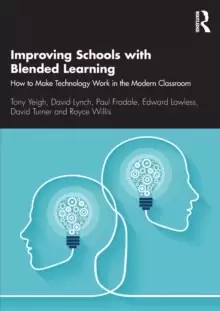Image of Improving Schools with Blended Learning : How to Make Technology Work in the Modern Classroom