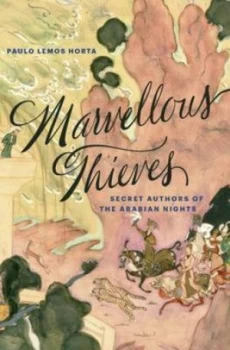 Image of Marvellous Thieves by Paulo Lemos Horta Hardback