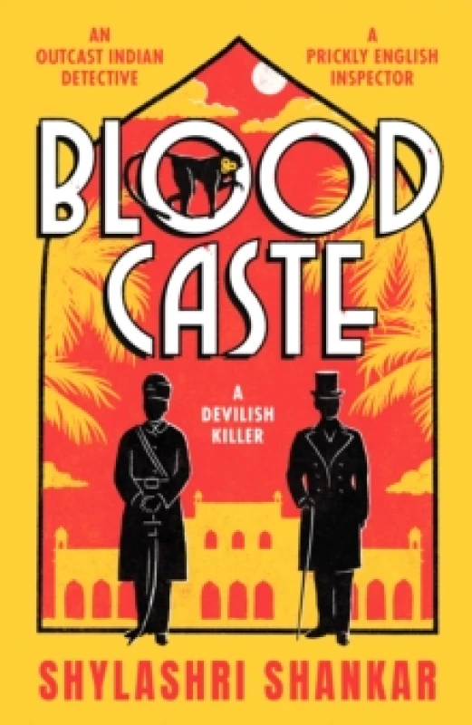 Image of Blood Caste : The stunning historical crime debut of the year set in Victorian India Hardback