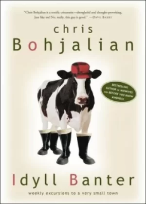 Image of Idyll Banter by Chris Bohjalian
